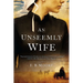 An Unseemly Wife