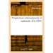 Prophylaxie internationale et nationale