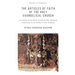 The Articles of Faith of the Holy Evangelical Church: According to the Word of God and the Augsburg Confession set forth in 40 Sermons