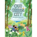 Our Green City