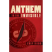Anthem to the Invisible