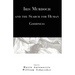 Iris Murdoch and the Search for Human Goodness