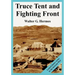 Truce Tent and Fighting Front: United States Army in the Korean War