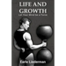 Life and Growth - Let Your Mind be a Force: (Original Version, Restored)