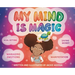 My Mind Is Magic