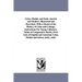 Coins, Medals, and Seals, Ancient and Modern. Illustrated and Described. With A Sketch of the History of Coins and Coinage, instructions For Young Col