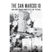 The San Marcos 10: An Antiwar Protest in Texas