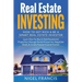 Real Estate Investing: How To Get Rich & Be A Smart Real Estate Investor: Learn How To: Buy & Hold Residential Properties, Manage Rental Prop