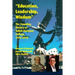 Education, Leadership, Wisdom: The Founding History of Salish Kootenai College, 1976-2010