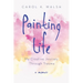 Painting Life: My Creative Journey Through Trauma