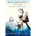Mary Brewster's Love Life / Matriarch of the Mayflower