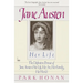 Jane Austen: Her Life: The Definitive Portrait of Jane Austen: Her Life, Her Art, Her Family, Her World