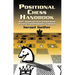 Positional Chess Handbook: 495 Instructive Positions from Grandmaster Games