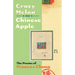 Crazy Melon and Chinese Apple: The Poems of Frances Chung