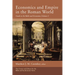 Economics and Empire in the Roman World: Guide to the Bible and Economics, Volume 2