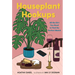 Houseplant Hookups: All the Dirt You Need to Find the Perfect Match