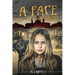 A Face in the Window
