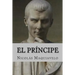 El Principe (Spanish Edition)