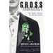 Gross Indecency: The Three Trials of Oscar Wilde (Lambda Literary Award)