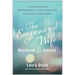 The Empowered Wife Workbook and Journal: A Guided Journey to Transforming Your Marriage with the Six Intimacy Skills