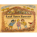 Leaf Town Forever