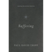 Suffering: Gospel Hope When Life Doesn't Make Sense