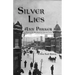 Silver Lies
