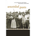 Unsettled Pasts: Reconceiving the West Through Women's History