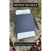 Notes to Self