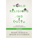 World Religions and Cults Volume 3: Atheistic and Humanistic Religions