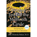 Moving Toward the Millionth Circle: Energizing the Global Women's Movement (Feminist Gift, from the Author of Goddesses in Everywoman)
