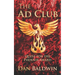The Ad Club: Quest for the Phoenix Award