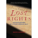 Lost Rights: The Misadventures of a Stolen American Relic