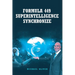 Formula 449 Superintelligence Synchronize