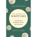 The Essential Scriptures: A Handbook of the Biblical Texts for Key Doctrines