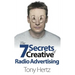 The 7 Secrets of Creative Radio Advertising
