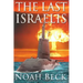 The Last Israelis: an Apocalyptic Military Thriller about an Israeli Submarine and a Nuclear Iran