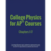 College Physics for AP(R) Courses: Part 1: Chapters 1-17