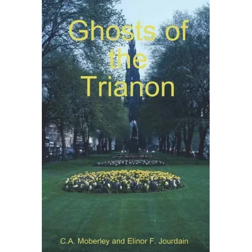 The Ghosts of Trianon