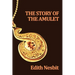 The Story of the Amulet