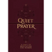 Quiet Prayer: 31 Days of Meditation for Women