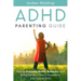 ADHD Parenting Guide: How to Promote Better Behavior and Enhance Your Child's Academic and Social Skills