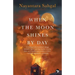 When the Moon Shines by Day
