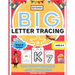 Big Letter Tracing For Preschoolers And Toddlers Ages 2-4: Alphabet and Trace Number Practice Activity Workbook For Kids (BIG ABC Letter Writing Books