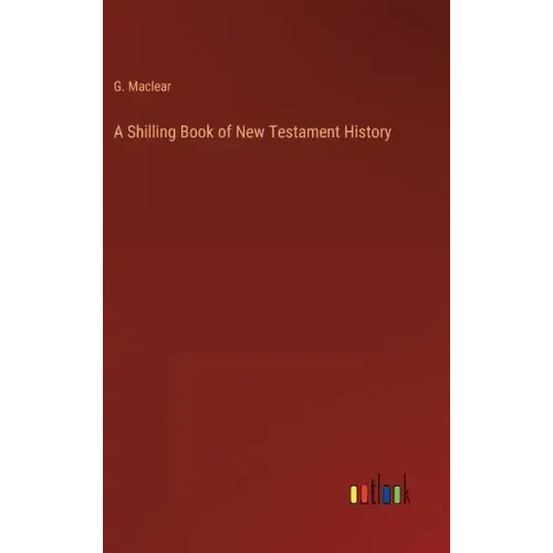A Shilling Book of New Testament History