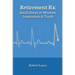 Retirement Rx: Small Doses of Wisdom, Inspiration & Truth
