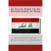 If Islam were to be Established in Iraq