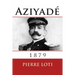 Aziyade: 1879