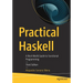 Practical Haskell: A Real-World Guide to Functional Programming