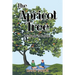 The Apricot Tree: Nobody Is Perfect